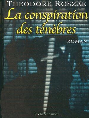 cover image of La conspiration des ténèbres